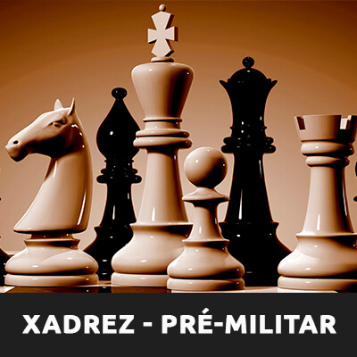 Xadrez – Pré-Militar – Mais Educação